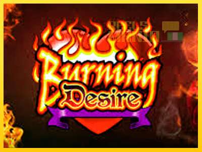 Burning Desire - spelmaskin för pengar