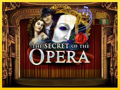 The Secret of the Opera - spelmaskin för pengar