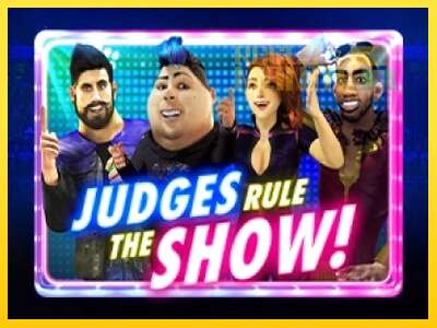 Judges Rule the Show - spelmaskin för pengar