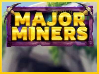 Major Miners - spelmaskin för pengar