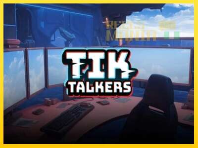 Tik Talkers - spelmaskin för pengar