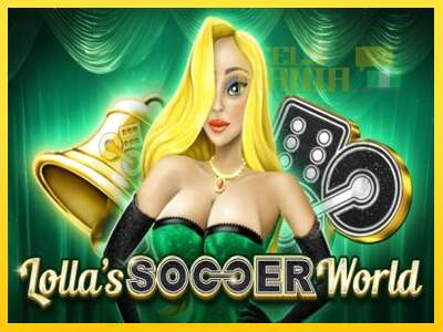 Lollas Soccer World - spelmaskin för pengar