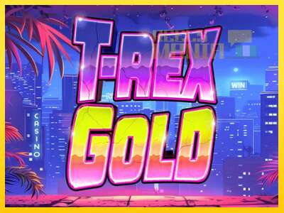 T-Rex Gold - spelmaskin för pengar