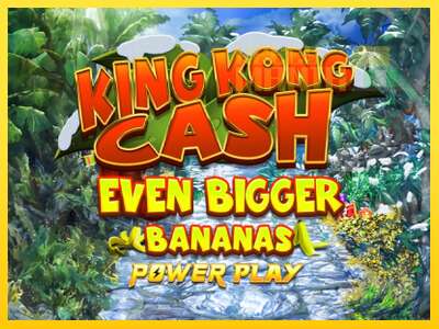 King Kong Cash Even Bigger Bananas Power Play - spelmaskin för pengar