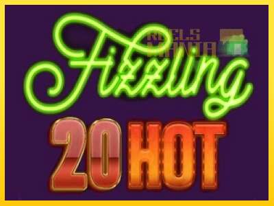 Fizzling 20 Hot - spelmaskin för pengar