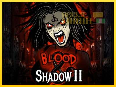 Blood & Shadow II - spelmaskin för pengar