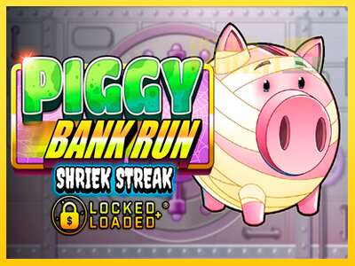 Piggy Bank Run - Shriek Streak - spelmaskin för pengar