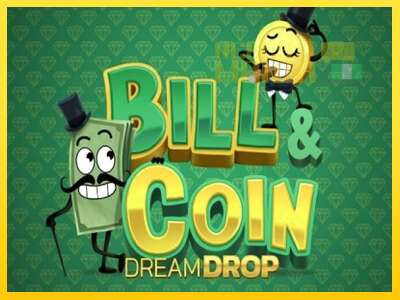 Bill & Coin Dream Drop - spelmaskin för pengar