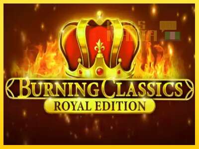 Burning Classics Royal Edition - spelmaskin för pengar