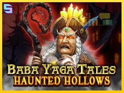 Baba Yaga Tales - Haunted Hollows - spelmaskin för pengar