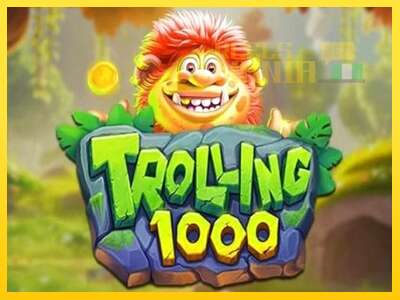 Trolling 1000 - spelmaskin för pengar