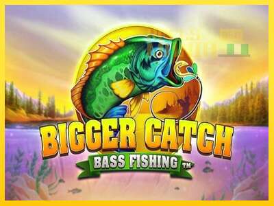 Bigger Catch Bass Fishing - spelmaskin för pengar