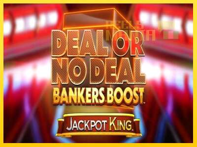 Deal or No Deal Bankers Boost Jackpot King - spelmaskin för pengar