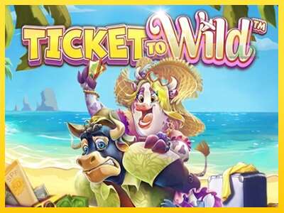 Ticket To Wild - spelmaskin för pengar