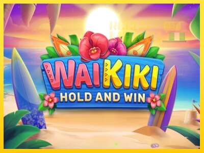 Waikiki Hold and Win - spelmaskin för pengar