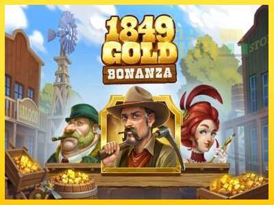 1849 Gold Bonanza - spelmaskin för pengar