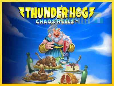 Thunder Hog Chaos Reels - spelmaskin för pengar