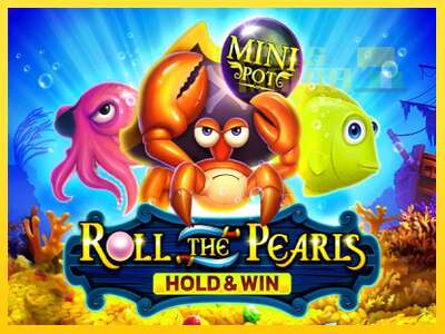 Roll The Pearls Hold & Win - spelmaskin för pengar