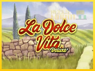 La Dolce Vita Deluxe - spelmaskin för pengar