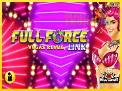 Full Force Vegas Revue - spelmaskin för pengar