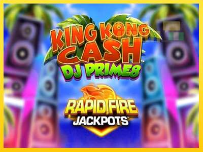 King Kong Cash DJ Prime8 Rapid Fire Jackpots - spelmaskin för pengar