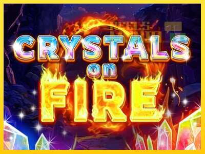 Crystals on Fire - spelmaskin för pengar