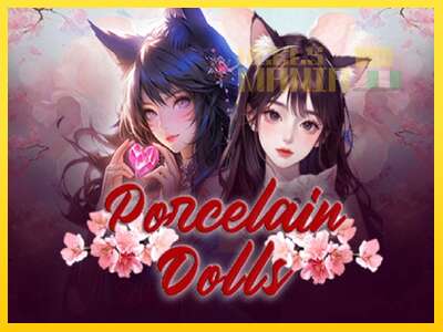 Porcelain Dolls - spelmaskin för pengar