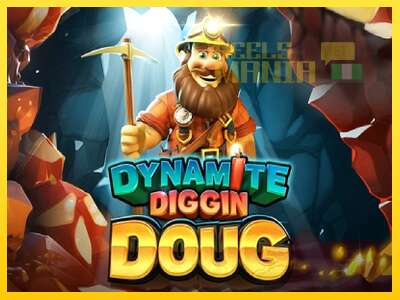 Dynamite Diggin Doug - spelmaskin för pengar