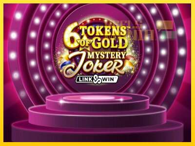 6 Tokens of Gold: Mystery Joker Link & Win - spelmaskin för pengar