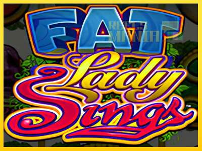 Fat Lady Sings - spelmaskin för pengar