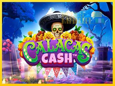 Calacas Cash - spelmaskin för pengar