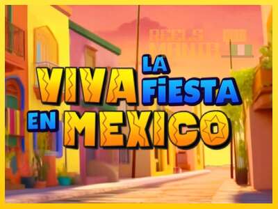 Viva la Fiesta en Mexico - spelmaskin för pengar