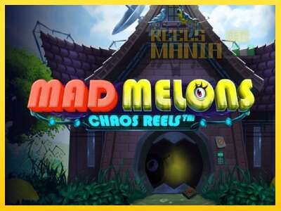 Mad Melons Chaos Reels - spelmaskin för pengar