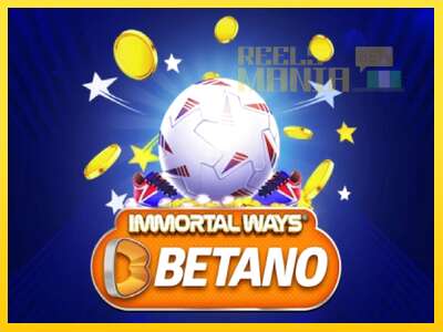 Immortal Ways Betano - spelmaskin för pengar