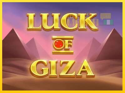 Luck of Giza - spelmaskin för pengar