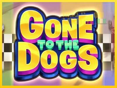 Gone to the Dogs - spelmaskin för pengar