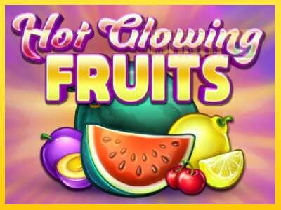 Hot Glowing Fruits - spelmaskin för pengar