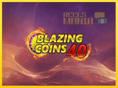 Blazing Coins 40 - spelmaskin för pengar