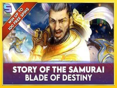 Story of the Samuari: Blade of Destiny - spelmaskin för pengar