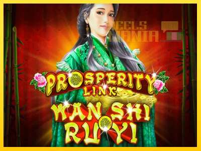 Prosperity Link - Wan Shi Ru Yi - spelmaskin för pengar